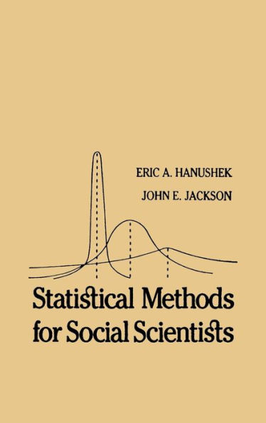 Statistical Methods for Social Scientists / Edition 1