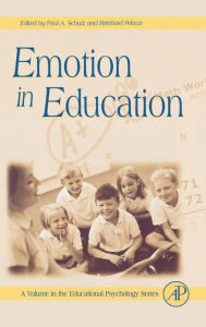 Title: Emotion in Education, Author: Gary D. Phye