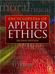 Title: Encyclopedia of Applied Ethics, Author: Ruth Chadwick