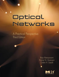 Title: Optical Networks: A Practical Perspective / Edition 3, Author: Rajiv Ramaswami