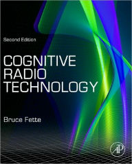 Cognitive Radio Technology / Edition 2