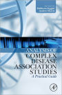 Analysis of Complex Disease Association Studies: A Practical Guide
