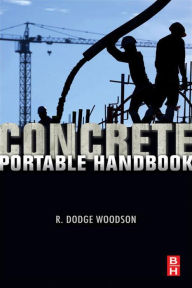 Title: Concrete Portable Handbook, Author: R. Dodge Woodson