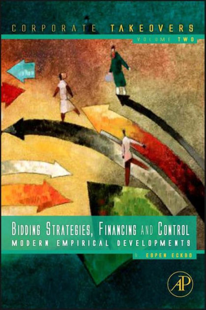 Bidding Strategies, Financing And Control: Modern Empirical ...