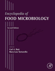 Title: Encyclopedia of Food Microbiology / Edition 2, Author: Richard K. Robinson