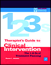 Therapist's Guide to Clinical Intervention: The 1-2-3s of Treatment Planning / Edition 1