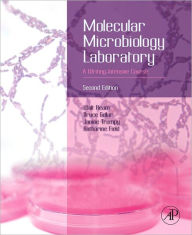 Molecular Microbiology Laboratory: A Writing-Intensive Course / Edition 2