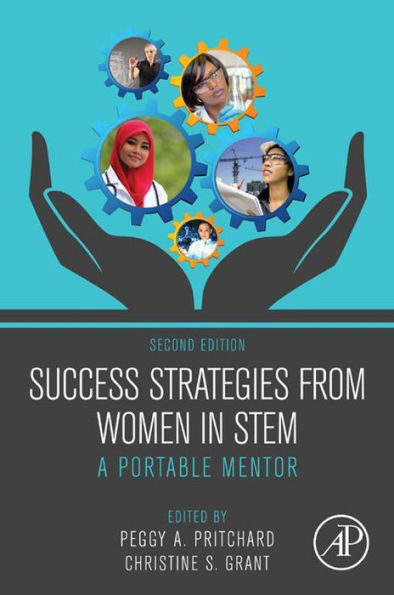 Success Strategies From Women in STEM: A Portable Mentor