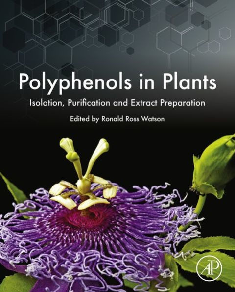 Polyphenols in Plants: Isolation, Purification and Extract Preparation