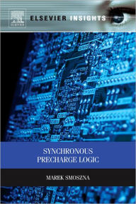 Title: Synchronous Precharge Logic, Author: Marek Smoszna