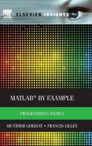 Matlab by Example: Programming Basics