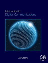 Title: Introduction to Digital Communications, Author: Ali Grami