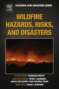 Title: Wildfire Hazards, Risks, and Disasters, Author: Douglas Paton