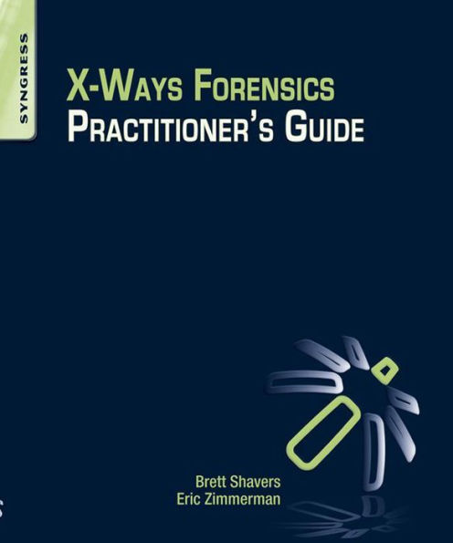 X-Ways Forensics Practitioner's Guide