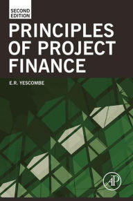 Title: Principles of Project Finance, Author: E. R. Yescombe