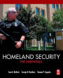 Homeland Security: The Essentials