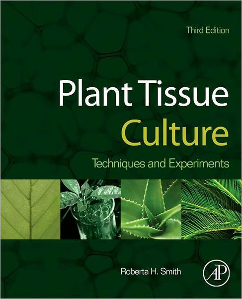 plant-tissue-culture-techniques-and-experiments-edition-3-by-roberta