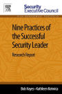 Nine Practices of the Successful Security Leader: Research Report