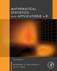Title: Mathematical Statistics with Applications in R, Author: Kandethody M. Ramachandran