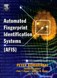Automated Fingerprint Identification Systems (AFIS) / Edition 1