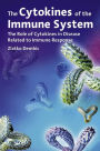 The Cytokines of the Immune System: The Role of Cytokines in Disease Related to Immune Response