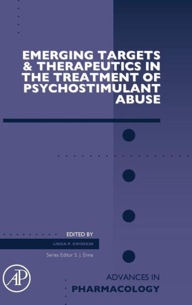 Emerging Targets and Therapeutics in the Treatment of Psychostimulant Abuse