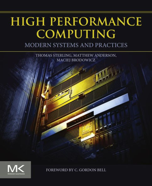 High Performance Computing: Modern Systems and Practices