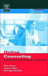 Online Counseling, 2nd ed.: A Handbook for Mental Health Professionals