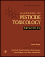 Handbook of Pesticide Toxicology: Principles and Agents