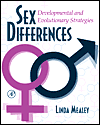 Sex Differences: Developmental and Evolutionary Strategies / Edition 1