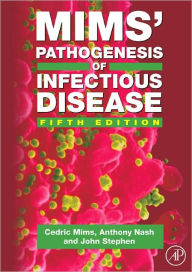 Mims' Pathogenesis of Infectious Disease / Edition 5