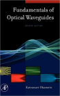 Fundamentals of Optical Waveguides / Edition 2