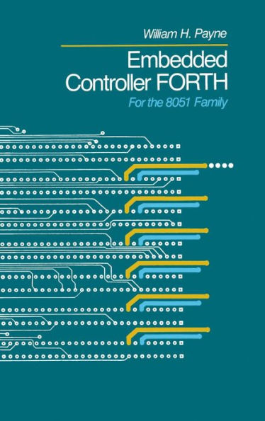 Embedded Controller Forth For The 8051 Family / Edition 1