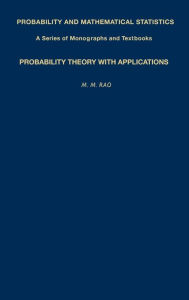 Probability Theory with Applications
