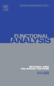 Title: I: Functional Analysis / Edition 2, Author: Michael Reed