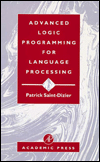 Advanced Logic Programming for Language Processing
