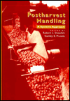 Postharvest Handling: A Systems Approach
