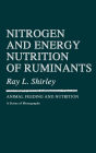 Nitrogen and Energy Nutrition of Ruminants