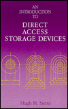 An Introduction to Direct Access Storage Devices