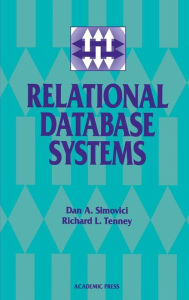 Title: Relational Database Systems / Edition 1, Author: Dan A. Simovici