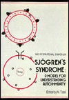 Sjogren's Syndrome: Model for Understanding Autoimmunity