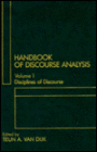 Handbook of Discourse Analysis: The Discipline of Discourse