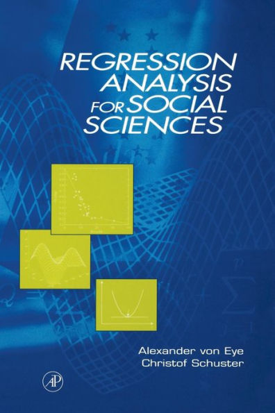 Regression Analysis for Social Sciences / Edition 1