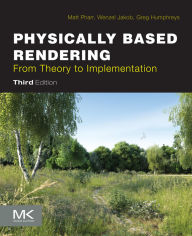Title: Physically Based Rendering: From Theory to Implementation, Author: Matt Pharr