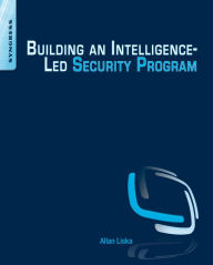 Title: Building an Intelligence-Led Security Program, Author: Allan Liska