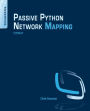 Python Passive Network Mapping: P2NMAP