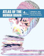 Atlas of the Human Brain / Edition 4