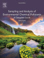 Sampling and Analysis of Environmental Chemical Pollutants: A Complete Guide