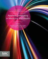 Title: Applied Computing in Medicine and Health, Author: Dhiya Al-Jumeily