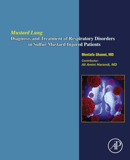 Mustard Lung Diagnosis and Treatment of Respiratory Disorders in